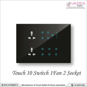 Touch 10 Switch 1 Fan 2 Socket