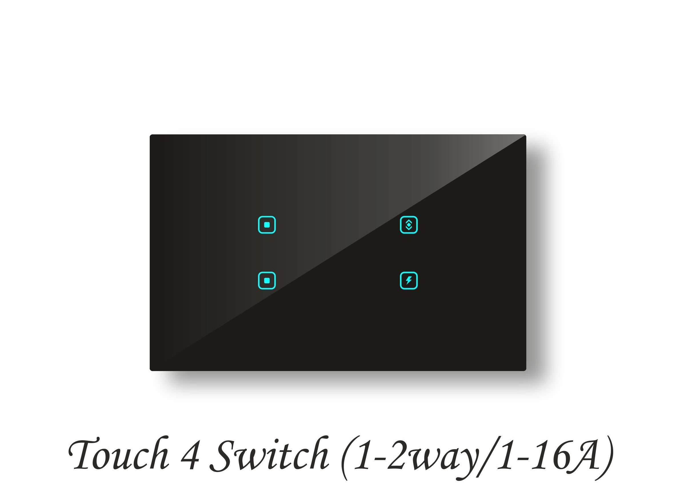Touch 4 Switch (1-2way/1-16A)