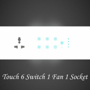 Touch 6 Switch 1 Fan 1 Socket