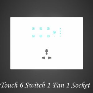 Touch 6 Switch 1 Fan 1 Socket