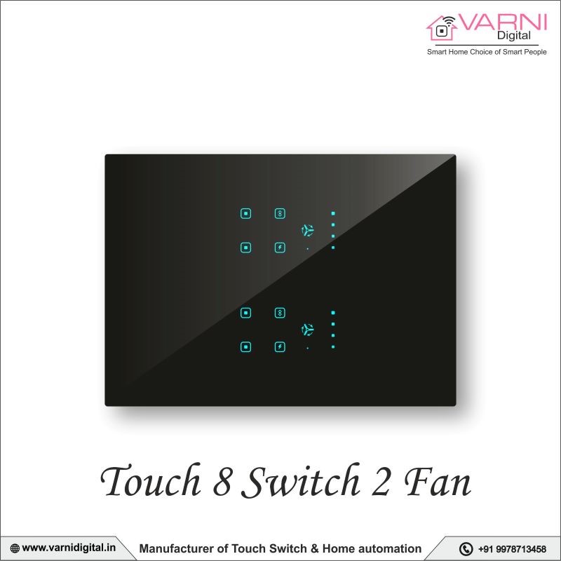 Touch 8 Switch 2 Fan