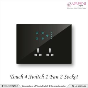 Touch 4 Switch 1 Fan 2 Socket