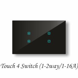 Touch 4 Switch (1-2way/1-16A)