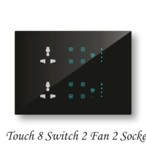 Touch 8 Switch 2 Fan 2 Socket