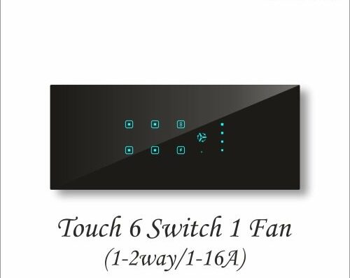 Touch 6 Switch 1 Fan Regulator
